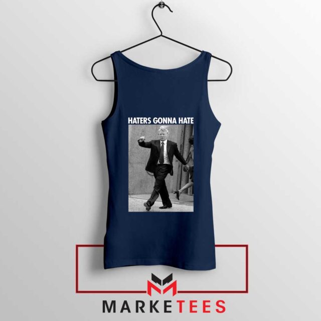 Donald Trump Haters Gonna Hate Tank Top