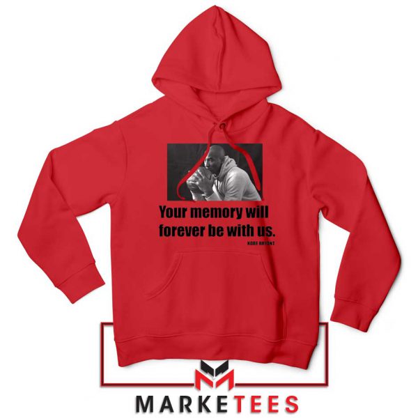 Forever Be With Us Kobe Bryant Red Hoodie