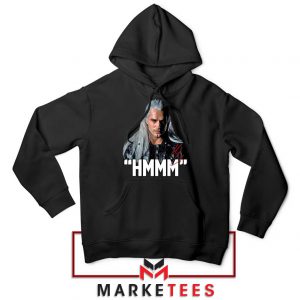 Geralt Of Rivia Saying Hmmm Black Hoodie