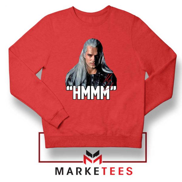 Geralt Of Rivia Saying Hmmm Red Sweatshirt