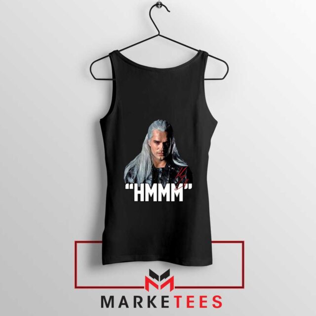 Geralt Of Rivia Saying Hmmm Tank Top - Expressively