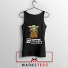 The Child No Coffee No Workee Tank Top