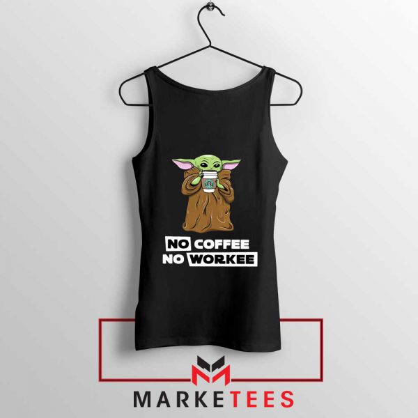 The Child No Coffee No Workee Tank Top
