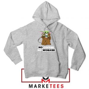 The Child No Coffee No Workee Grey Hoodie
