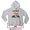 Trump Haters Gonna Hate Grey Hoodie