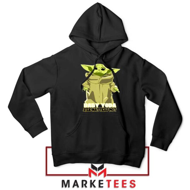 Baby Yoda Size Matters Not Hoodie The Mandalorian Hoodies