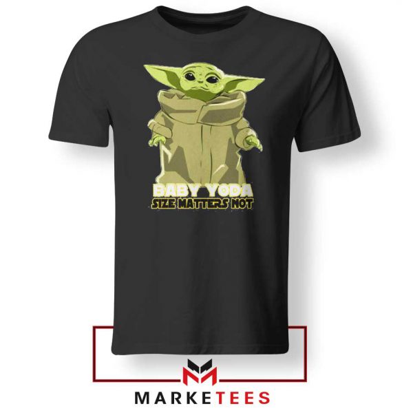 Baby Yoda Size Matters Not Tee Shirt