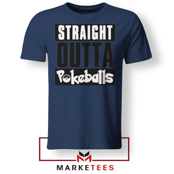 Buy Straight Outta Pokeballs Navy Blue Tee Shirt