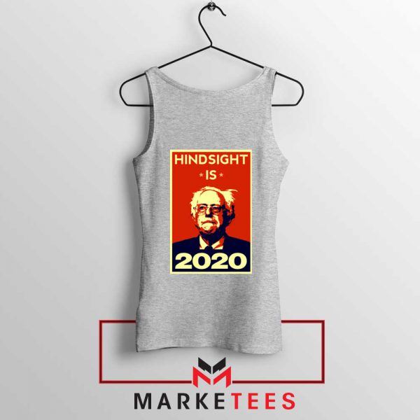 Hindsight Is Bernie Sanders Sport Grey Tank Top