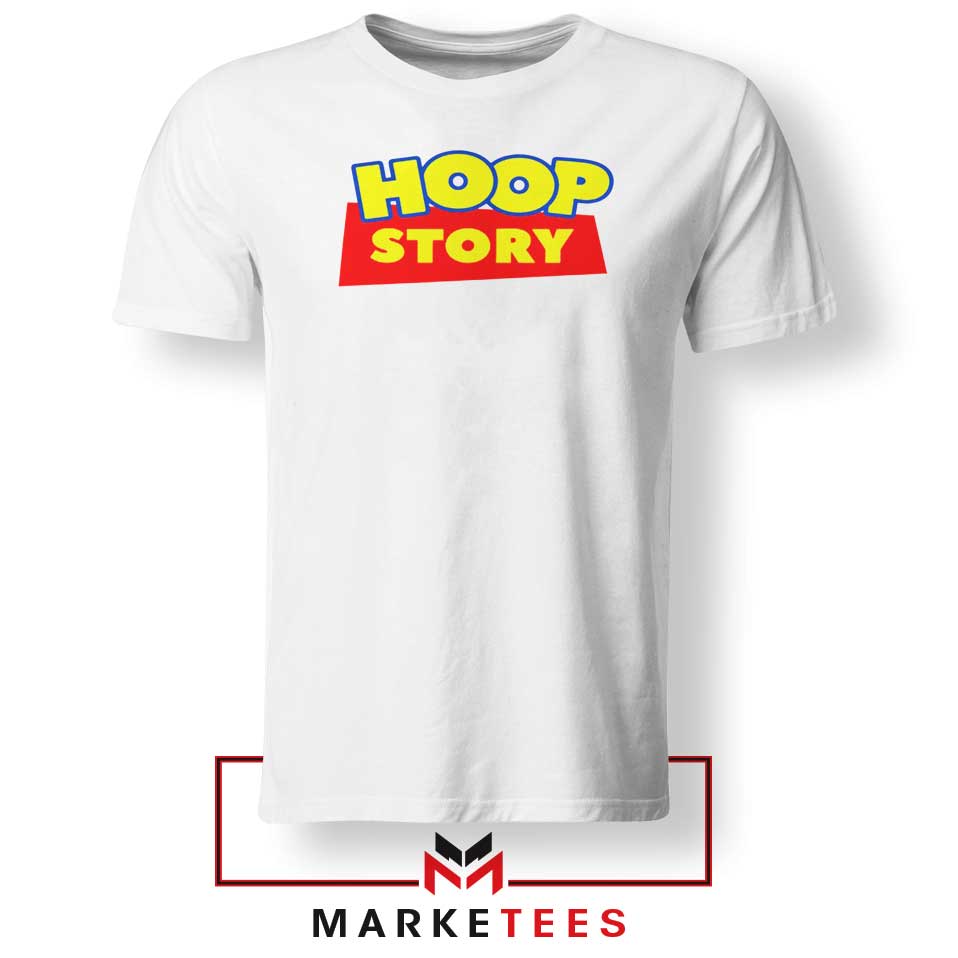 gips getrouwd Diplomatieke kwesties Hoop Story Basketball Tee Shirt Online S-3XL - Marketees.com