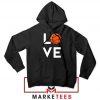 I Love Basketball Hoodie