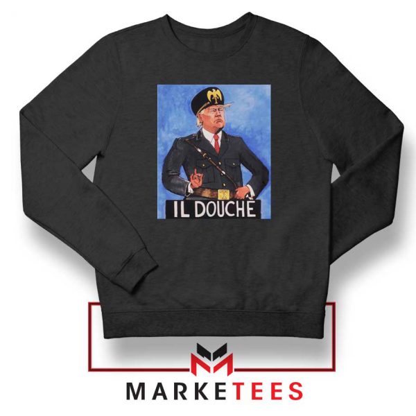 IL Douche Donald Trump Black Sweater