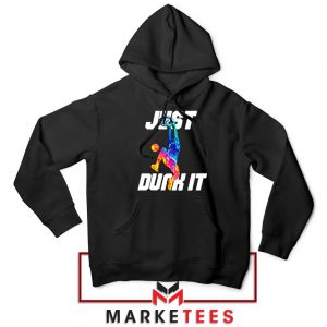 Just Dunk It Basketball Slam Hoodie