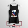 Just Dunk It Basketball Slam Tank Top