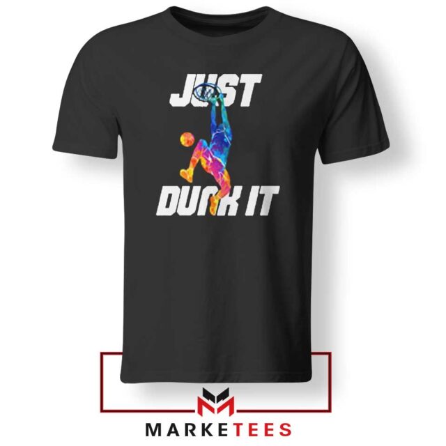 Just Dunk It Basketball Slam Tee Shirt NBA Player Tshirts