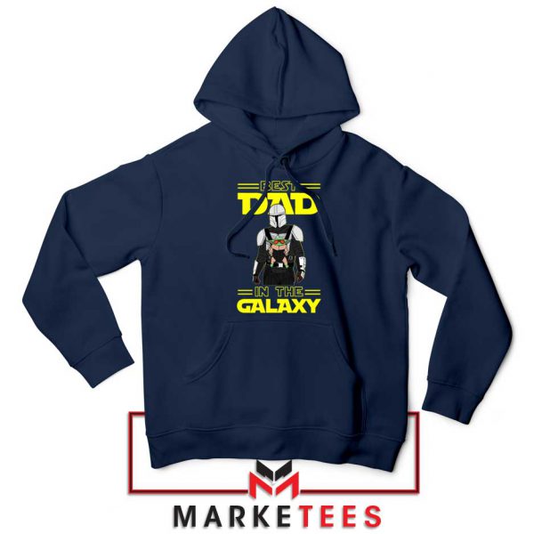 Mandalorian Best Dad In The Galaxy Navy Blue Hoodie