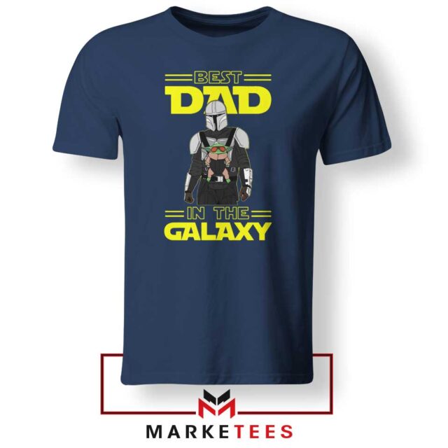 Mandalorian Best Dad In The Galaxy Tee Shirt S-3XL