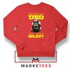 Mandalorian Best Dad In The Galaxy Sweatshirt