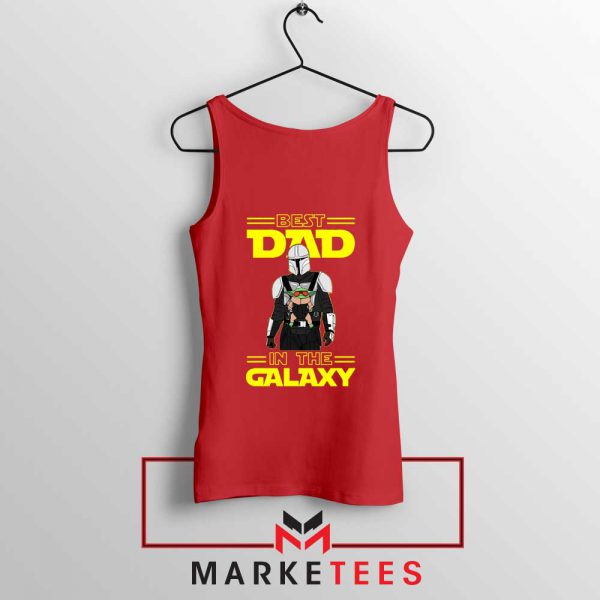 Mandalorian Best Dad In The Galaxy Tank Top