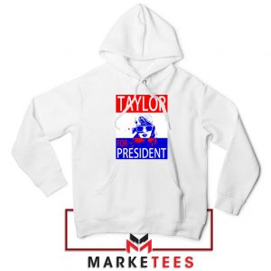 Taylor Swift For President Hoodie