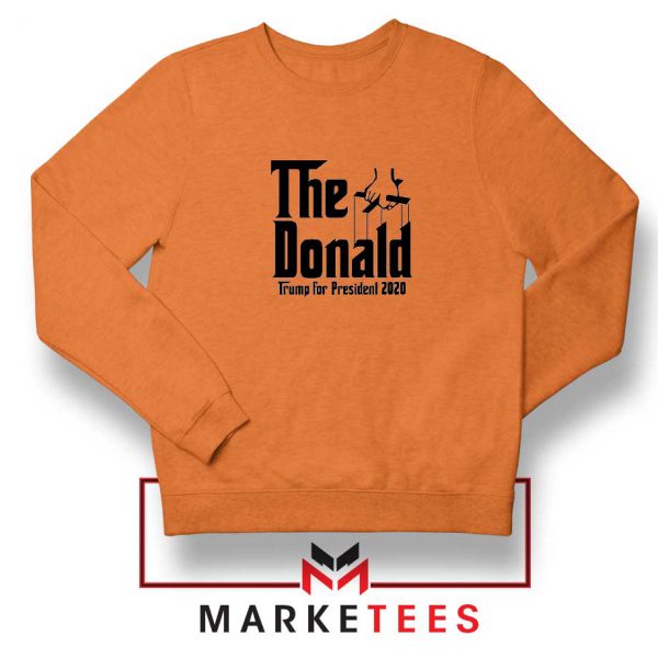 The Donald Trump Orange Sweatshirt