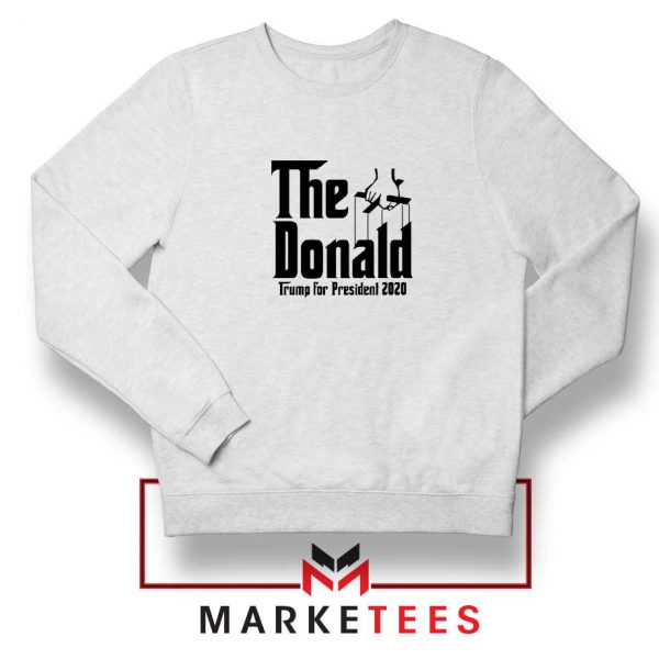The Donald Trump Sweatshirt