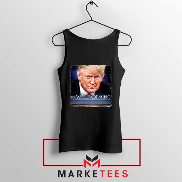 The Wall Is Coming Black Tank Top