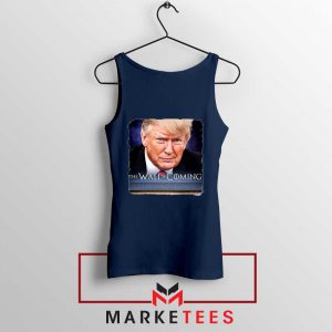The Wall Is Coming Navy Tank Top
