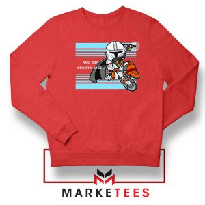 You Got Beskar Steel Starwars Red Sweater