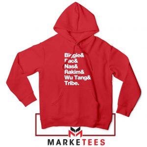 Biggie 2 Pac Nas Rakim Wu Tang Tribe Red Hoodie