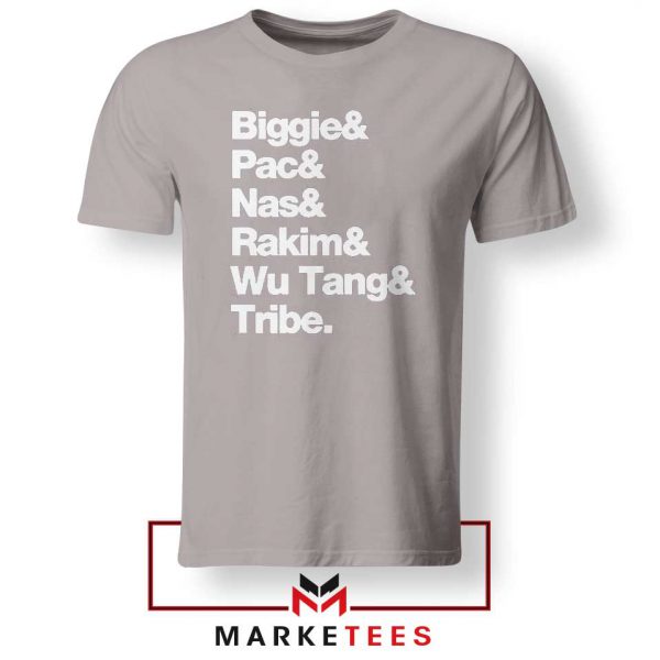 Biggie 2 Pac Nas Rakim Wu Tang Tribe Sport Grey Tee Shirt