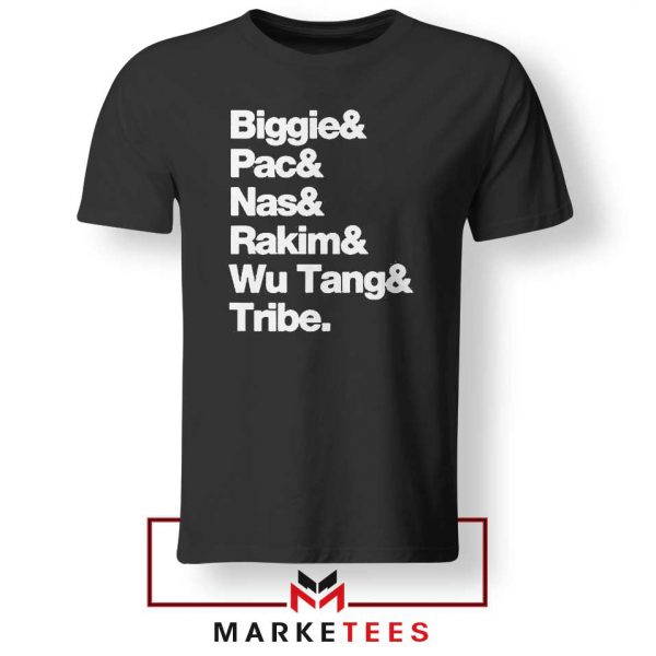 Biggie 2 Pac Nas Rakim Wu Tang Tribe Tee Shirt