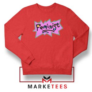 Feminist Rugrats Logo Red Sweatshirt