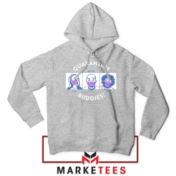 HDTGM Quarantine Sport Grey Hoodie