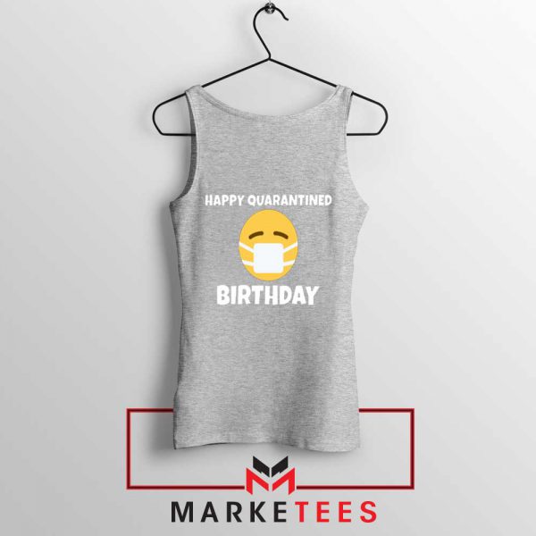 Happy Quarantined Birthday Sport Grey Tank Top