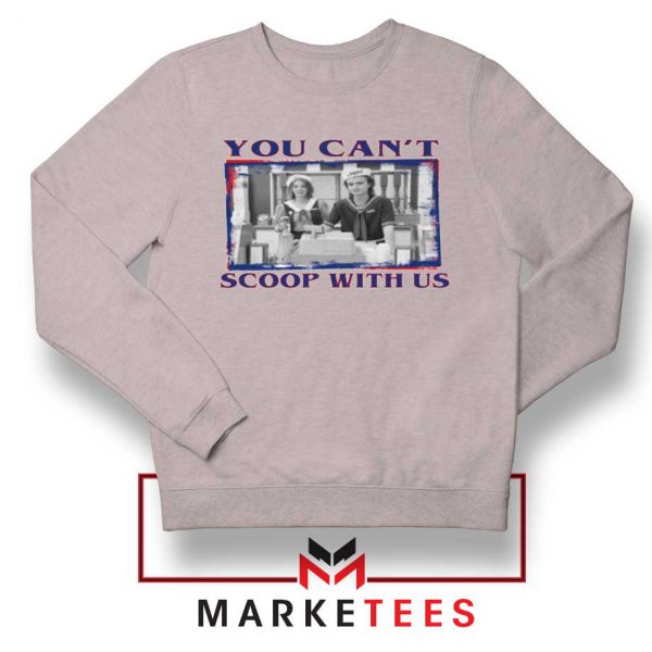 Stranger Things You Cant Scoop Sport Grey Sweatshirt