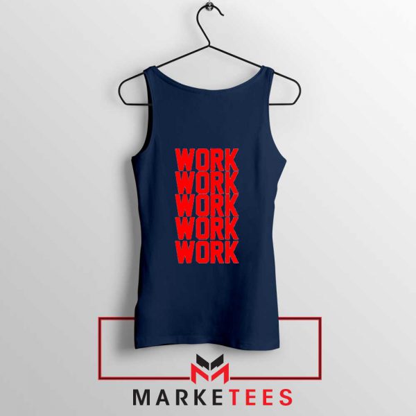 Work Work Rihanna Navy Blue Tank Top