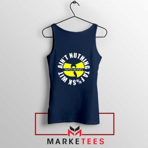 Wu Han Aint Nuthing Ta Fuck Wit Navy Blue Tank Top