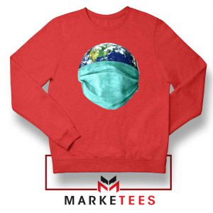 Earth Mask Coronavirus Red Sweatshirt