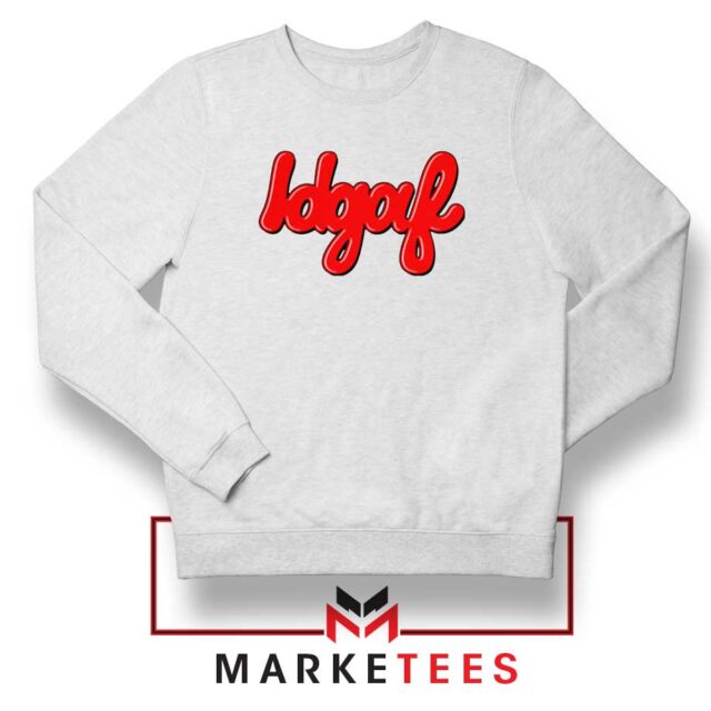 Buy Now 2 IDGAF Sweatshirt Dua Lipa Song S-2XL