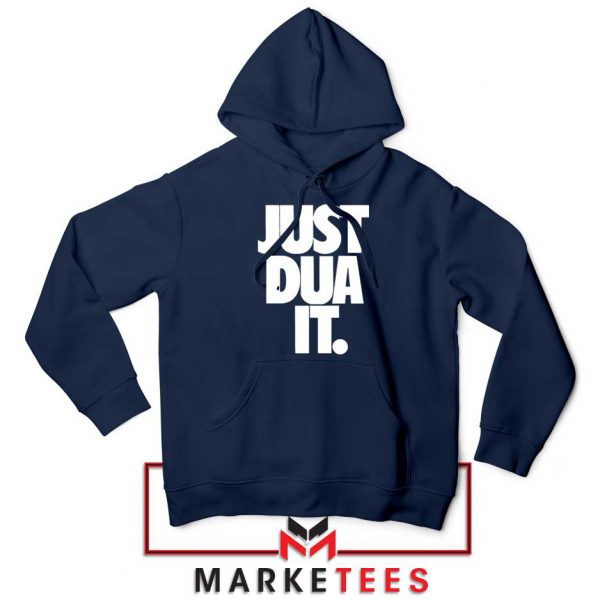 Just Dua It Nike Parody Navy Blue Hoodie