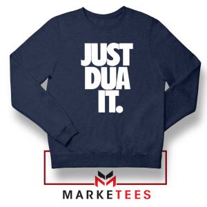 Just Dua It Nike Parody Navy Blue Sweatshirt