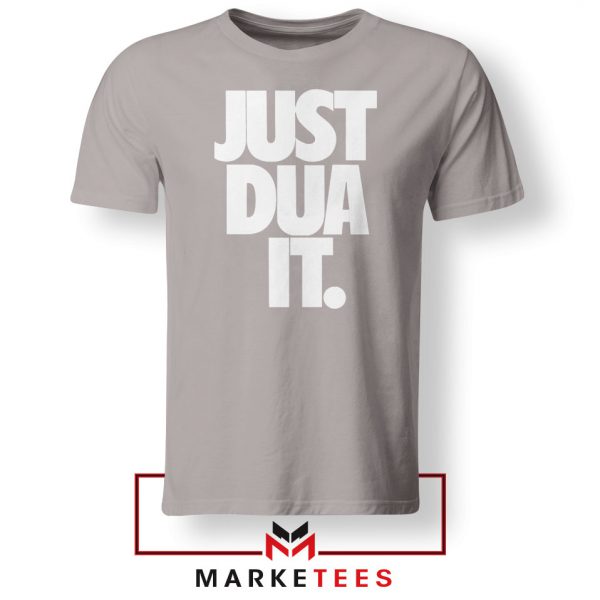 Just Dua It Nike Parody Sport Grey Tshirt