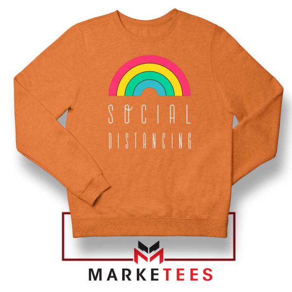 Social Distancing Rainbow Orange Sweatshirt