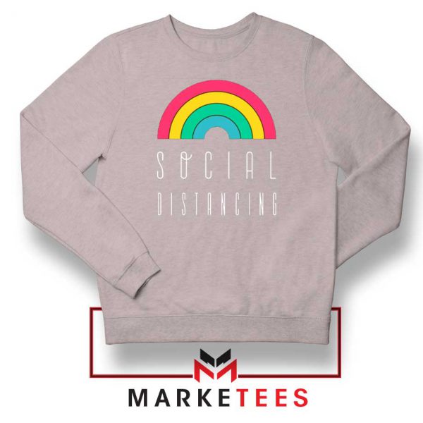 Social Distancing Rainbow Sport grey Sweatshirt