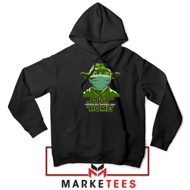 Stay Home Yoda Hoodie Star Wars Best S-2XL