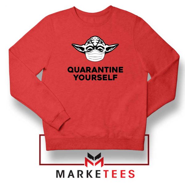 Yoda Quarantine Yourself Red Sweatshirt