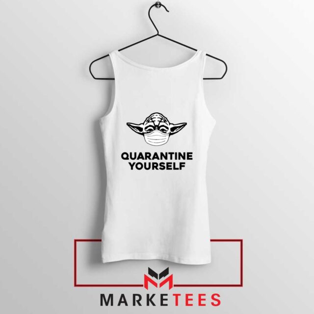 Yoda Quarantine Yourself Tank Top Star Wars Galaxy Tops S-3XL