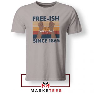 Free Ish Since 1865 Sport Grey Tshirt