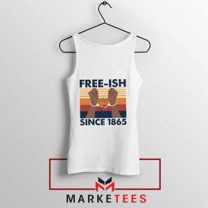 Free Ish Since 1865 Tank Top